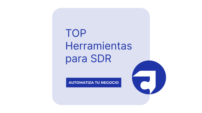 mejores herramientas para SDR
