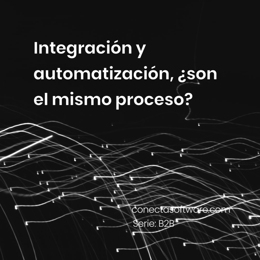 integracion y automatizacion, mismo proceso
